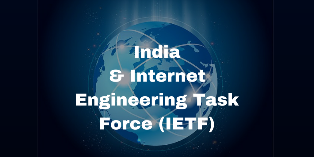 India & Internet Engineering Task Force