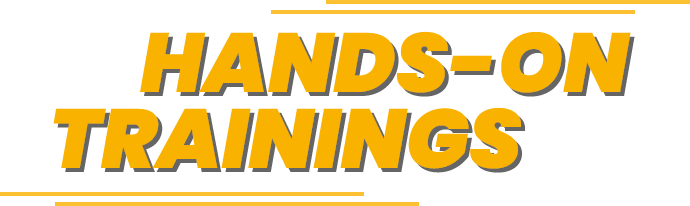 Hands-on Trainings