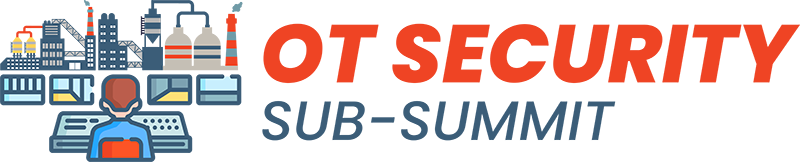 OT Security Sub-Summit