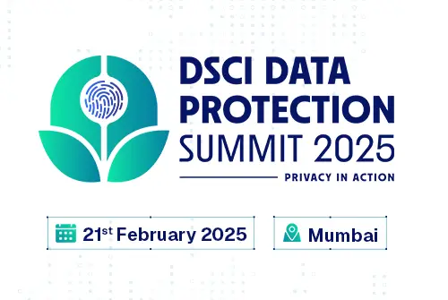 DSCI Data Protection Summit 2025