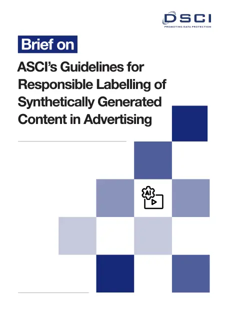 Insight Brief on the Guidelines for Responsible Labelling of Synthetically Generated Content in Advertising
