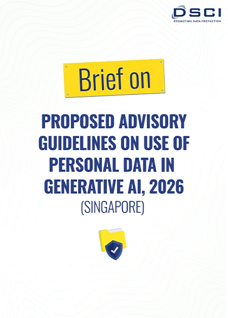 Brief on Proposed Advisory Guidelines on Use of Personal Data in Generative AI, 2026 (Singapore) 