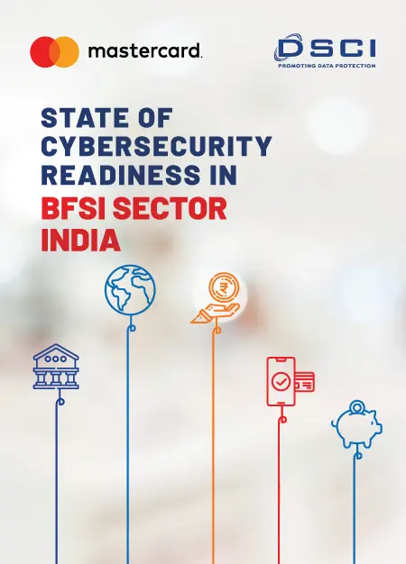 State of Cybersecurity Readiness in BFSI Sector India